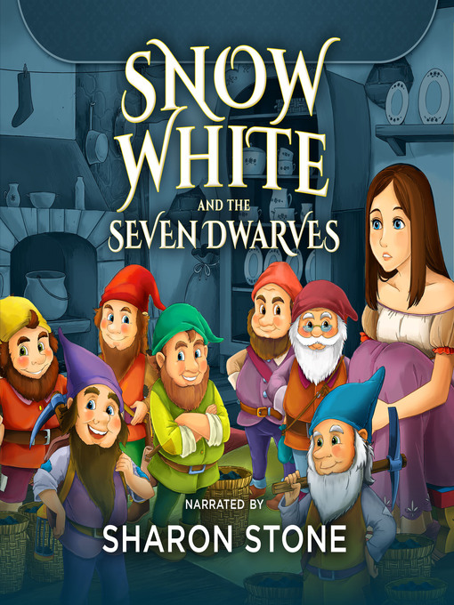 Title details for Snow White and the Seven Dwarfs by The Brothers Grimm - Wait list